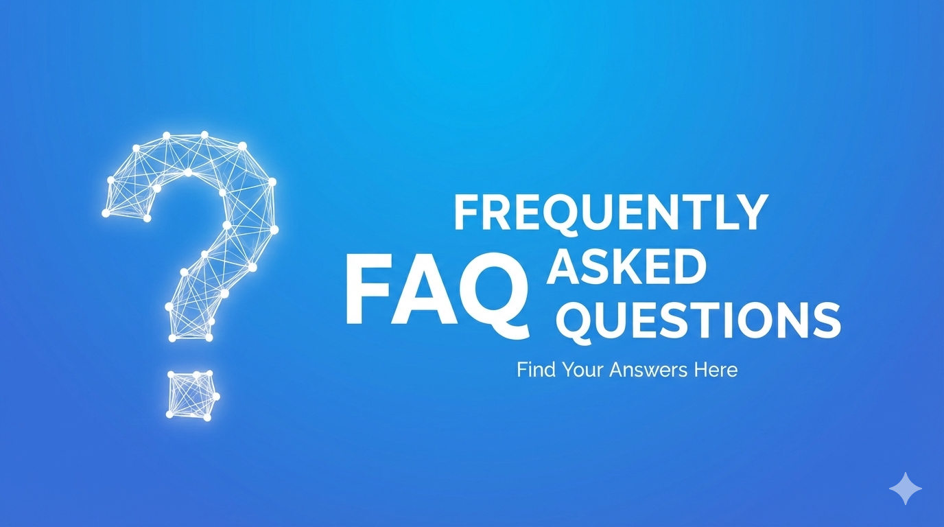 FAQ Frequently Asked Questions - Find Your Answers Here